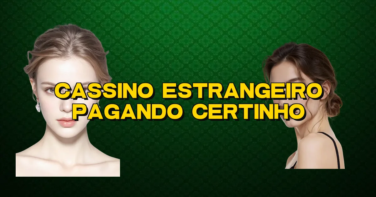 Cassino Estrangeiro Pagando Certinho Oficial