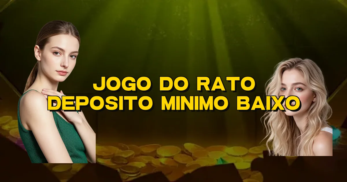 Jogo Do Rato Deposito Minimo Baixo Oficial