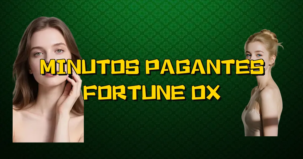 Minutos Pagantes Fortune Ox Oficial