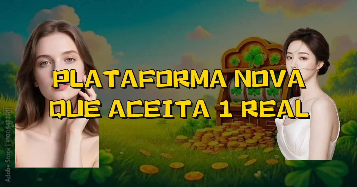 Plataforma Nova Que Aceita 1 Real Oficial