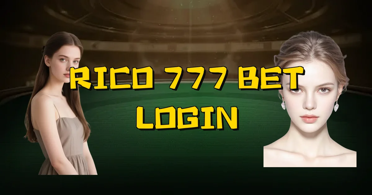 Rico 777 Bet Login Oficial