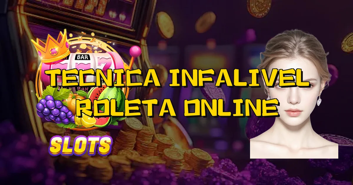 Tecnica Infalivel Roleta Online Oficial